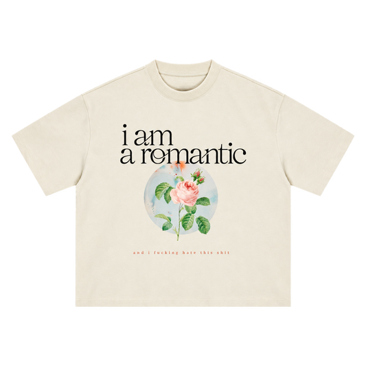 i am a romantic tee